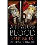 Altar of Blood: Empire IX