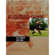 K9 Schutzhund Training: A Manual for Tracking, Obedience and Protection