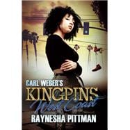 Carl Weber's Kingpins: West Coast