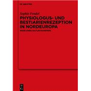Physiologus- und Bestiarienrezeption in Nordeuropa