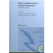 Ethics and Research in Inclusive Education: Values into practice