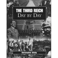 The Third Reich Day By Day