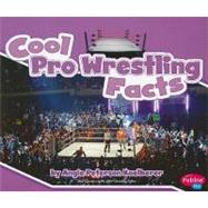 Cool Pro Wrestling Facts