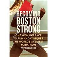 Becoming Boston Strong