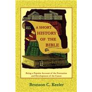 A Short History of the Bible