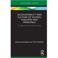 Accountability and Culture of School Teachers and Principals