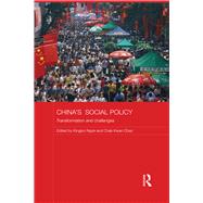 China's Social Policy: Transformation and Challenges
