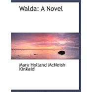 Wald : A Novel