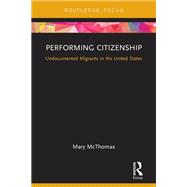 Performing Citizenship