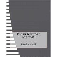 Iwork Keynote for You!