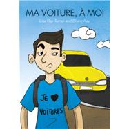 Ma voiture, a moi (French Edition)