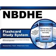 NBDHE Flashcard Study System: NBDHE Test Practice Questions & Exam Review for the National Board Dental Hygiene Exam