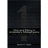 One And Many in Aristotle's Metaphysics: Volume 2: The Central Books