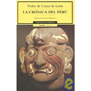 La cronica del Peru/ The Chronicles Of Peru