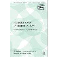 History and Interpretation Essays in Honour of John H. Hayes