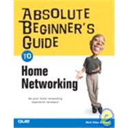 Absolute Beginner's Guide to Home Networking