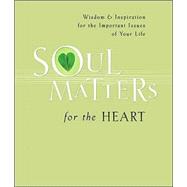 Soul Matters for the Heart