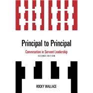 Principal to Principal Conversation in Servant Leadership