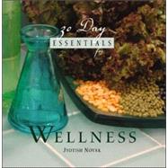 30 Day Essentials For Wellness