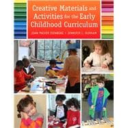 Creative Materials and Activities for the Early Childhood Curriculum, Enhanced Pearson eText with Loose-Leaf Version -- Access Card Package