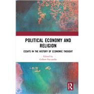 Political Economy and Religion: Essays in the History of Economic Thought