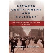 Between Containment and Rollback