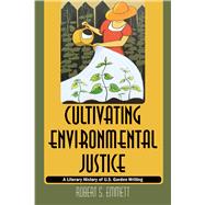 Cultivating Environmental Justice
