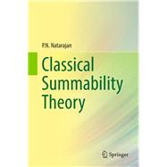 Classical Summability Theory