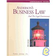 Anderson's Business Law and the Legal Environment: Comprehensive Volume