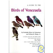 Guide to the Birds of Venezuela