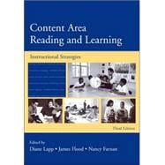 Content Area Reading and Learning: Instructional Strategies, 3rd Edition