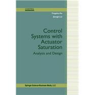 Control Systems with Actuator Saturation