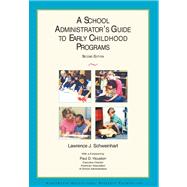 A School Administrator's Guide to Early Childhood Programs