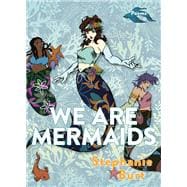We Are Mermaids book cover, ISBN 9781644452059