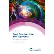 Drug Discovery for Schizophrenia