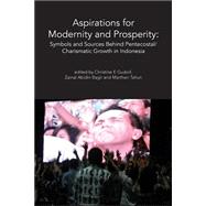 Aspirations for Modernity and Prosperity