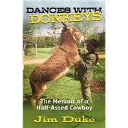 Dances with Donkeys book cover, ISBN 9781960332059