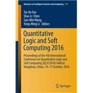 Quantitative Logic and Soft Computing 2016