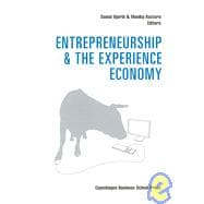 Entrepreneurship and the Experience Economy