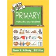 Word by Word Primary : Phonics Picture Dictionary