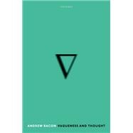 Vagueness and Thought
