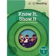 Into Reading: Know It Show It Grade 1