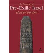 In Search of Pre-Exilic Israel