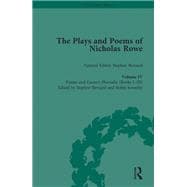 The Plays and Poems of Nicholas Rowe, Volume IV: Poems and LucanÆs Pharsalia (Books I-III)