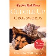 The New York Times Cuddle Up Crosswords 75 Easy Puzzles