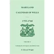 Maryland Calendar of Wills Volume 11 : 1753-1760