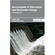 Encyclopedia of Alternative and Renewable Energy: Hydropower