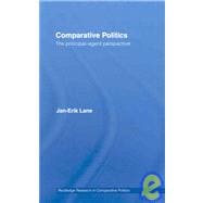 Comparative Politics: The Principal-Agent Perspective