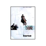 The Complete Guide to the Horse