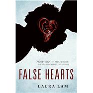 False Hearts A Novel